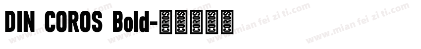DIN COROS Bold字体转换